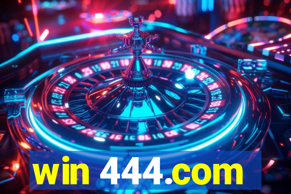 win 444.com